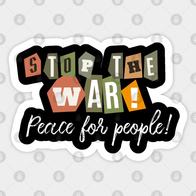 Stop the war! Sticker by CatCoconut-Art